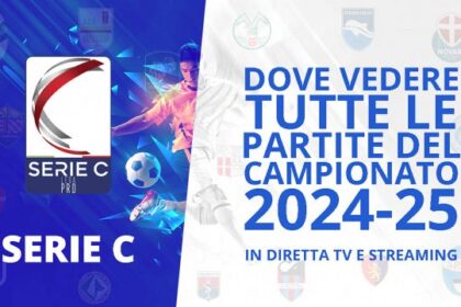 Serie C, dove vedere tutte le partite in diretta tv e streaming